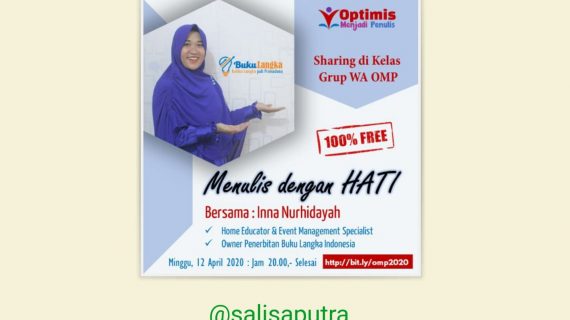 Review Materi Sharing “Menulis dari Hati”