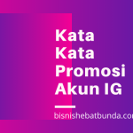 kata kata promosi akun ig