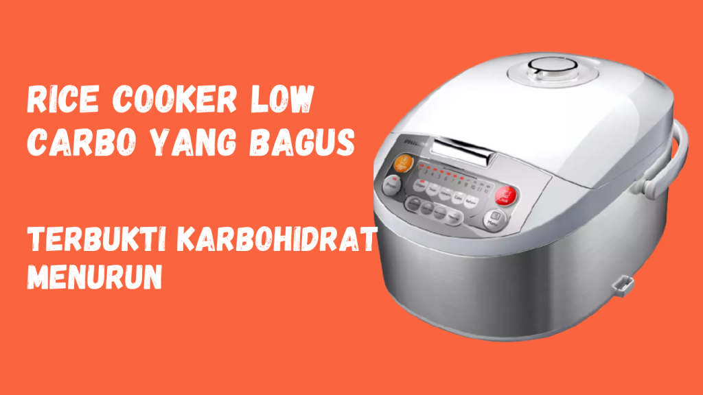 rice cooker low carbo yang bagus