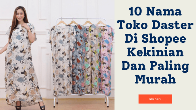 nama toko daster di shopee