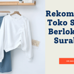 rekomendasi toko shopee surabaya