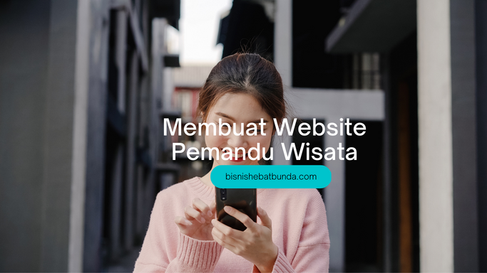 Membuat Website Pemandu Wisata