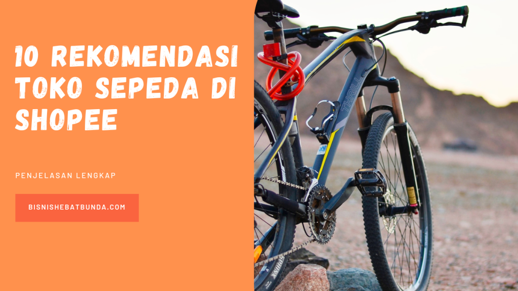 Sepeda Online Terpercaya 10 Rekomendasi Toko Sepeda di Shopee