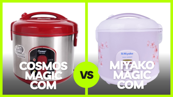 Magic Com Cosmos vs Miyako: Mana yang Lebih Unggul dalam Menyajikan Hidangan?
